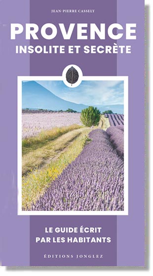 Provence insolite et secr�te Jean-Pierre Cassely